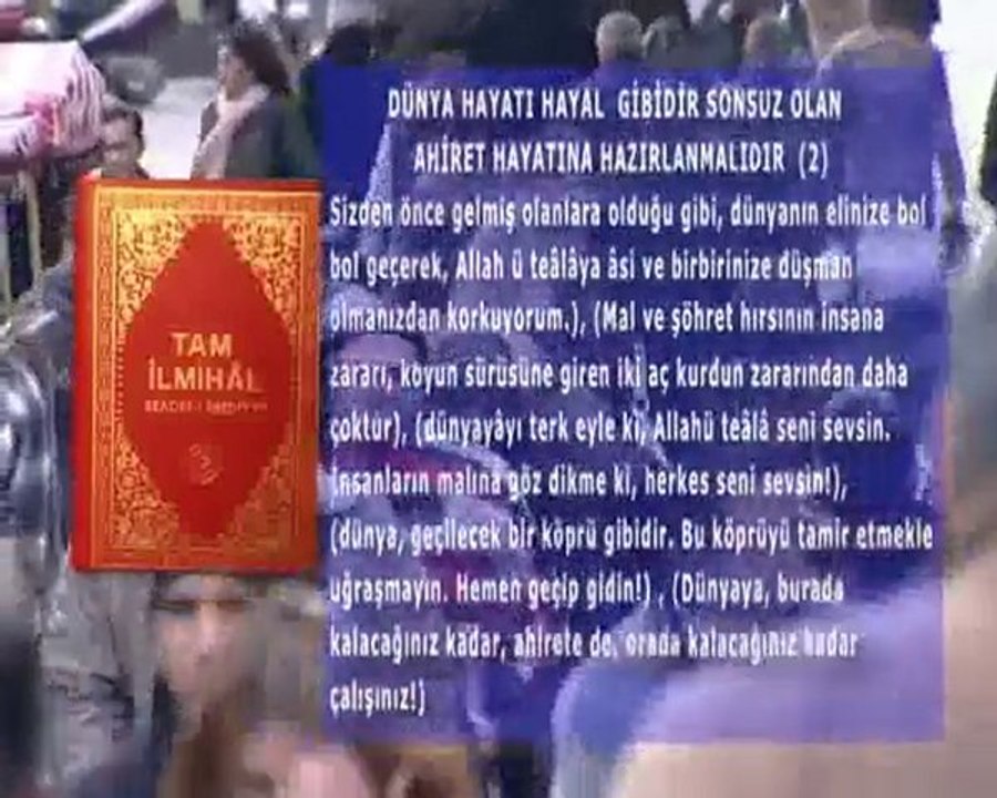 Dünya hayatı hayal gibidir... (2)