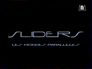Génerique De La Série Sliders Les Mondes Paralleles 1998 M6