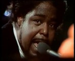 Barry White - I'm gonna love you just a little bit more baby