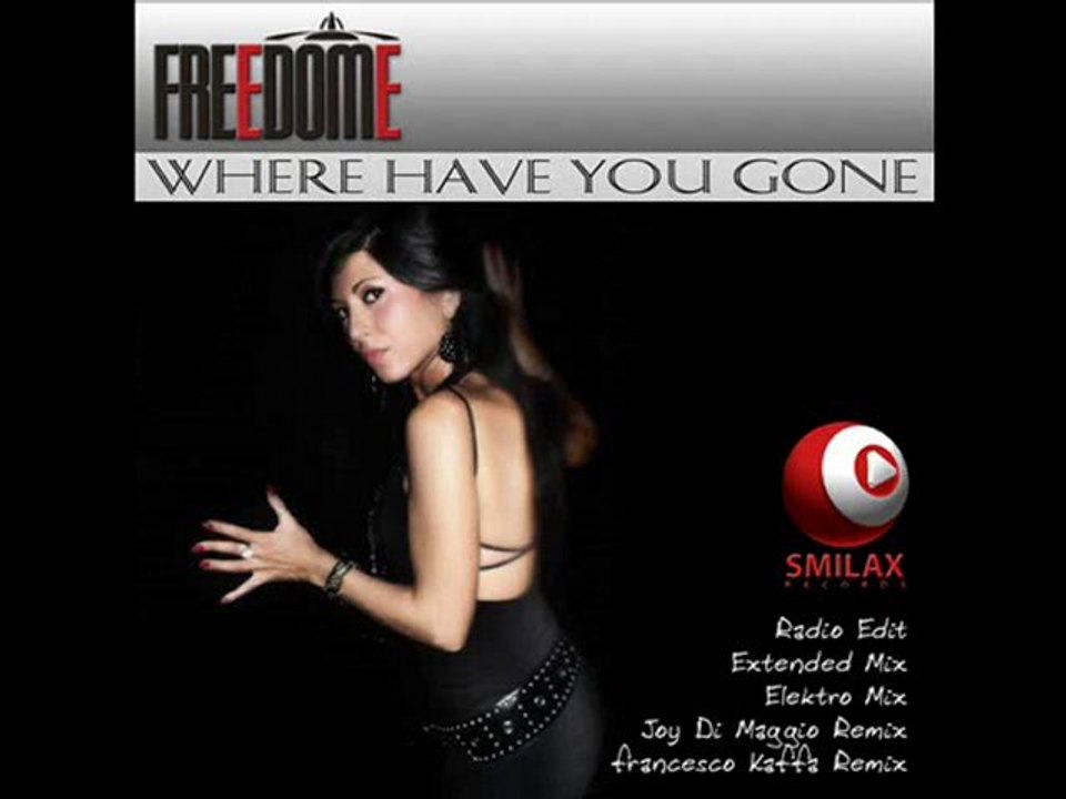Freedome - Where Have You Gone