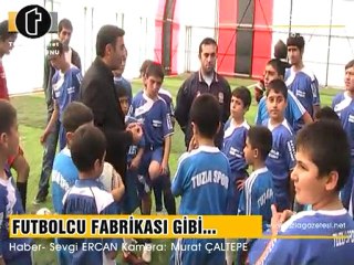 TUZLASPOR OKULU FUTBOLCU FABRİKASI GİBİ...