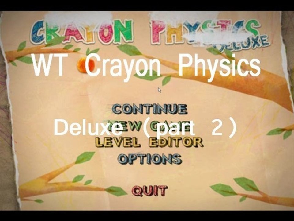 WT Crayon Physics Deluxe #2