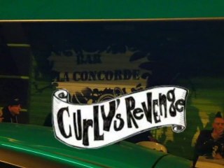 Curly's Revenge @ la Concorde