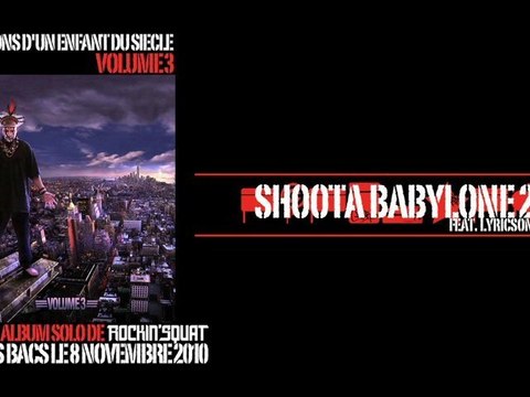 ROCKIN' SQUAT Shoota Babylone 2 feat. Lyricson