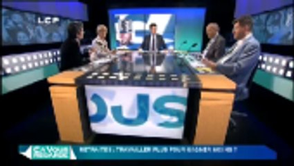 Ça Vous Regarde - Le débat : Retraites : travailler plus pour gagner moins ?