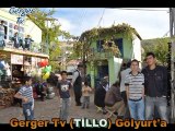 Gerger Tv Tillo (Gölyurt'ta)