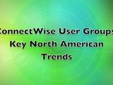 ConnectWise User Groups: The Update
