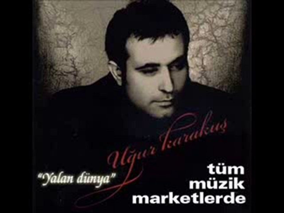 Uğur Karakuş - Ben Yandım