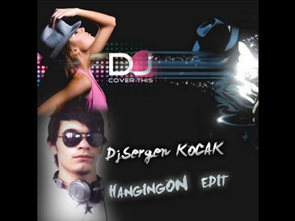 Dj Sergen KOCAK(HanGınGonEdit)