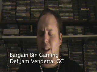 Bargain Bin Gaming- Def Jam Vendetta