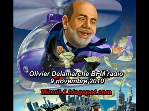 Olivier Delamarche BFM radio du 9 novembre 2010 - 09/11/2010