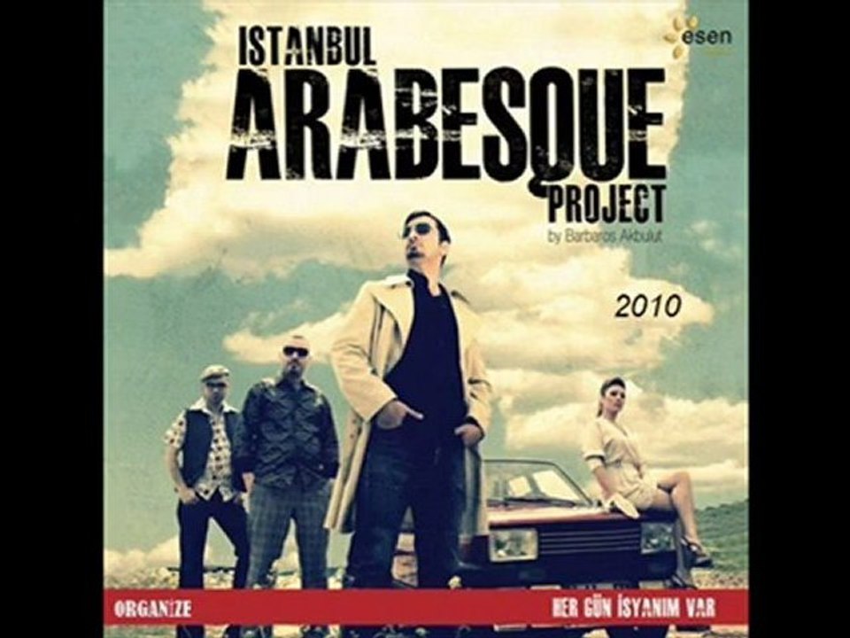 Istanbul Arabesque Project-Son Mektup (audio)