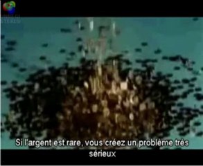 Les pièges de l'argent Partie 1