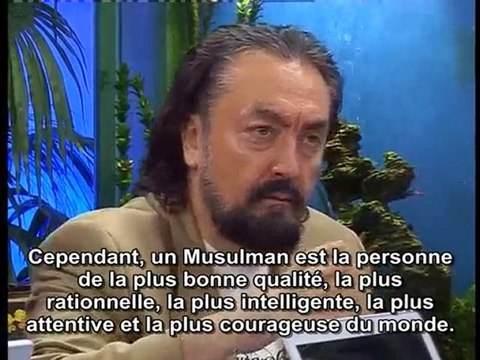HARUN YAHYA - Un Musulman est un homme de grande qualité