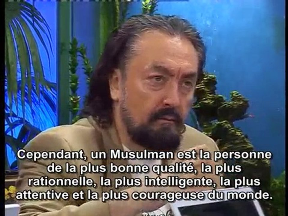 HARUN YAHYA - Un Musulman est un homme de grande qualité