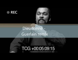 DJ Dieudonné: Guerlain remix