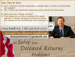 Tax Tips + FAQ | Deceased-Tax-Returns-Canada.com (Toronto Se