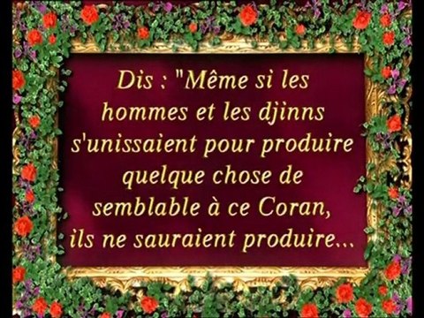 Les miracles du Coran: Le Coran est la parole d'Allah