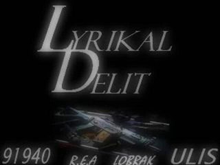 LYRIKAL DELIT  " COMBINAISON  BRUTALE "