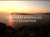 Dernières nouvelles de l'Atlantide (1)