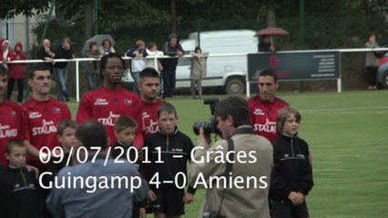 Amical - Résumé Guingamp 4-0 Amiens