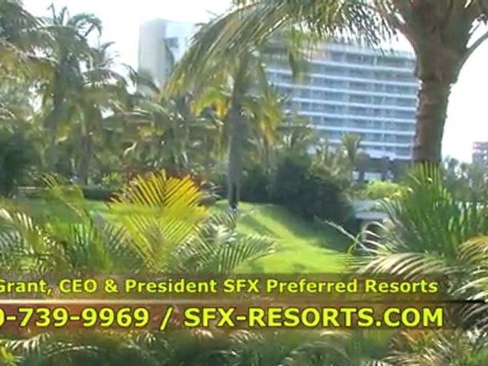 Vacation Exchange Companies SFX Preferred Resorts In Mexico