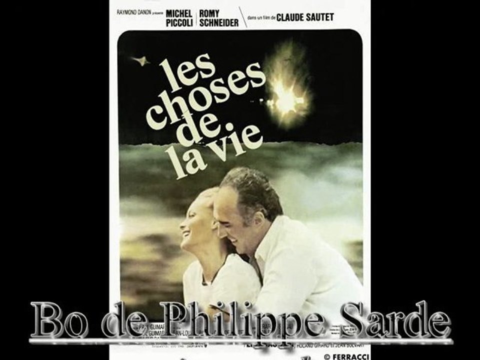 Philippe Sarde-Les choses de la vie (thème)