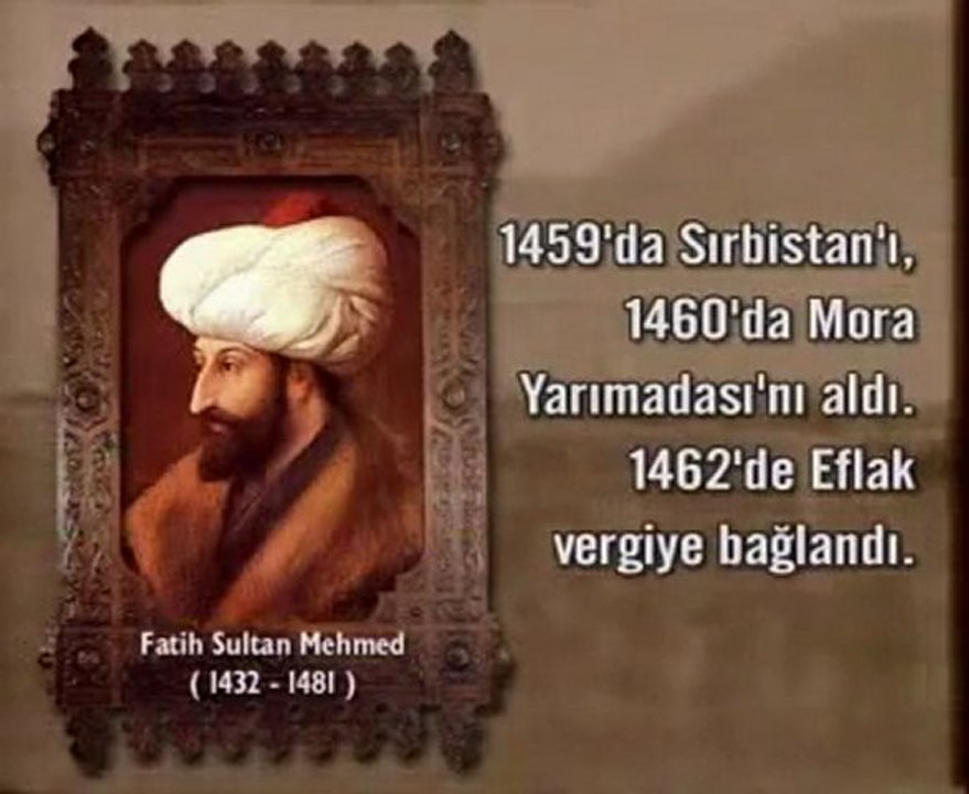 Fâtih Sultan Mehmet Hân.