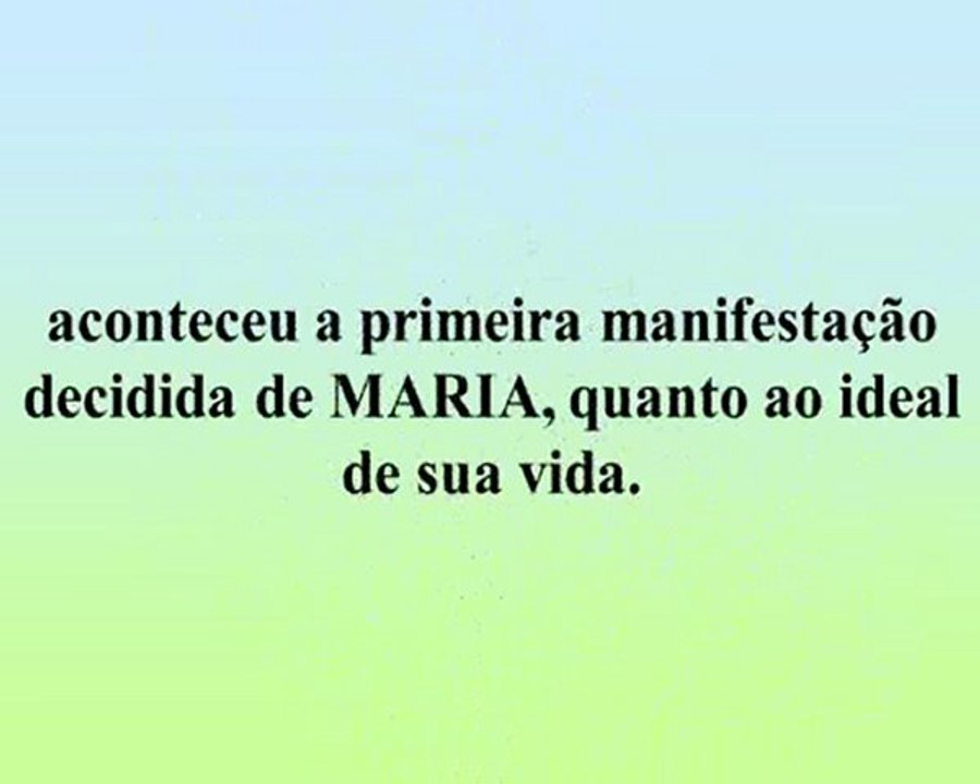 Nossa Senhora - Sua Infância - Parte 2