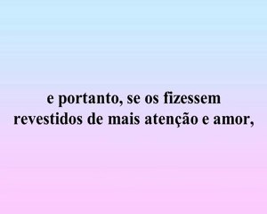 Nossa Senhora - Sua Infância - Parte 3