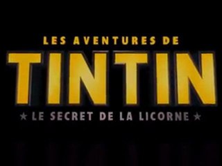 LA B-A DU JOUR : Les Aventures de Tintin - Le Secret de la Licorne