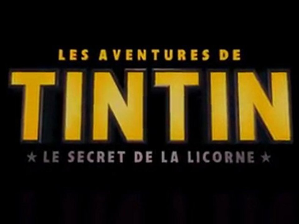 LA B-A DU JOUR : Les Aventures de Tintin - Le Secret de la Licorne