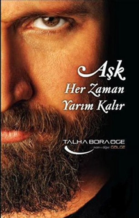 Talha Bora Öge - Korkmuyorum Aşktan 2011