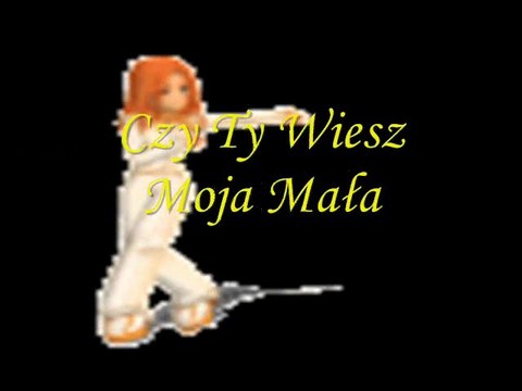 Czy Ty Wiesz Moja Mała_.Wielanek Stasiu śpiewa