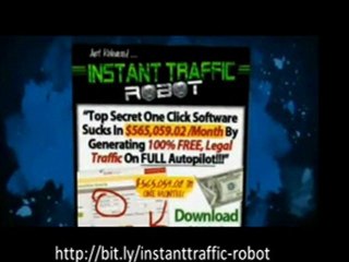 Instant Traffic Robot | Instant Traffic Robot Review by Michael Jones