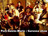Port-Sainte-Marie: Garonna show