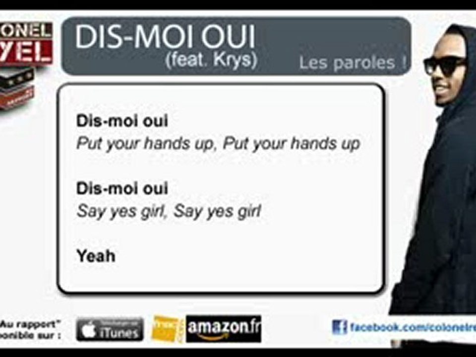 Colonel Reyel - Dis-Moi Oui (feat Krys) - Paroles (officiel)