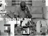 Mr.Serv-On feat Nyne : Let's Go (produced by killaz react)