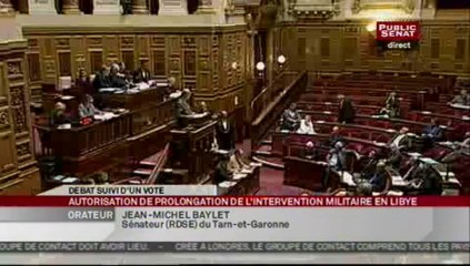 SEANCE,Débat et vote sur la prolongation et l'intervention des forces armées en Libye