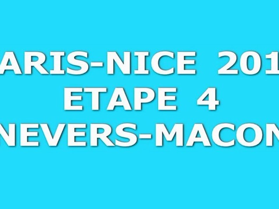 PARIS NICE 2011 ETAPE 4 NEVERS MACON