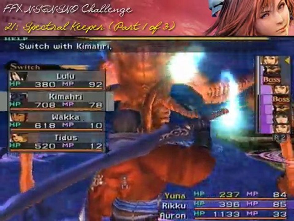 FFX NSGNSNO Challenge: 21 - Spectral Keeper (Part 1 of 3)