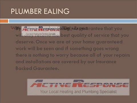 PLUMBER EALING - YOUR SOURCE OF GUARANTEED PLUMBING