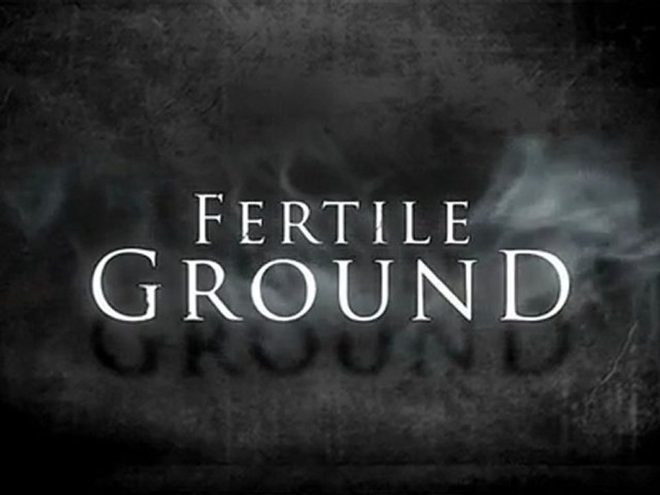 Fertile Ground - Trailer