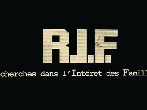 R.I.F. (Recherches dans l'Intérêt des Familles) - Bande-Annonce [VF|HD]
