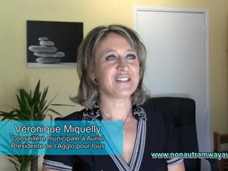 Non au tramway d'Aubagne - Véronique Miquelly