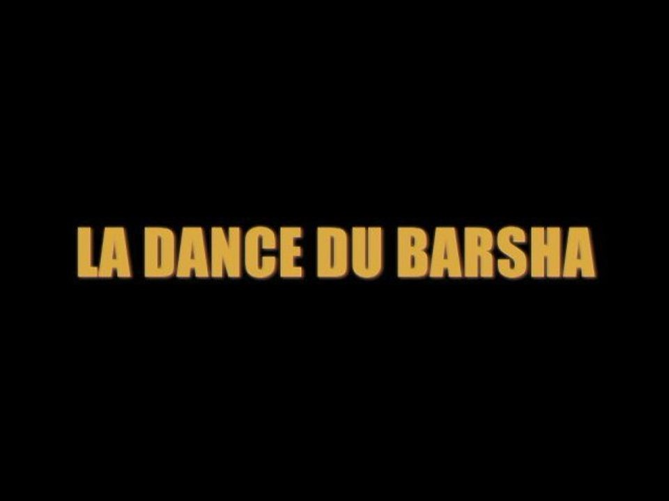 Chapitre III : La Dance Du Barsha ZezeVideos Remix By ZezeVideos.Fr