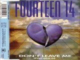 FOURTEEN 14 - Don't leave me (extended mix)