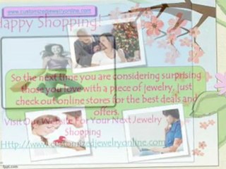 Tips on How To Shop Customized Jewelry Online