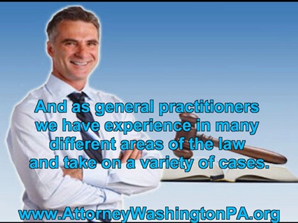 Attorney Washington Pa - What Good Lawyers Do?