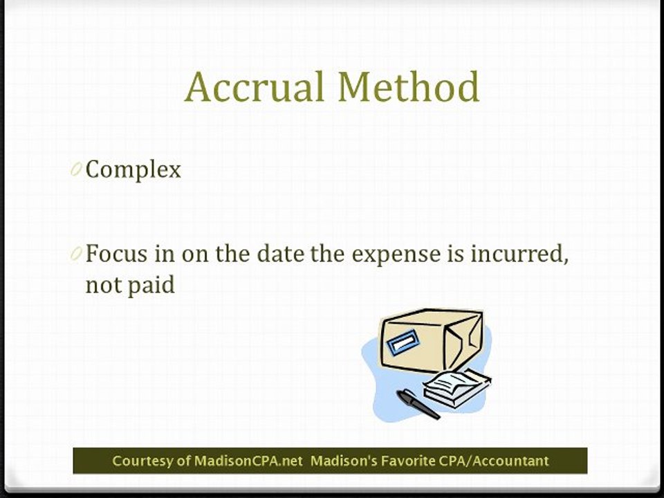 How To Decide Which Accounting Method To Use-Cash Or Accrual